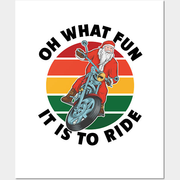 Oh What Fun It Is To Ride - Biker Santa riding his motorbike Wall Art by Jas-Kei Designs